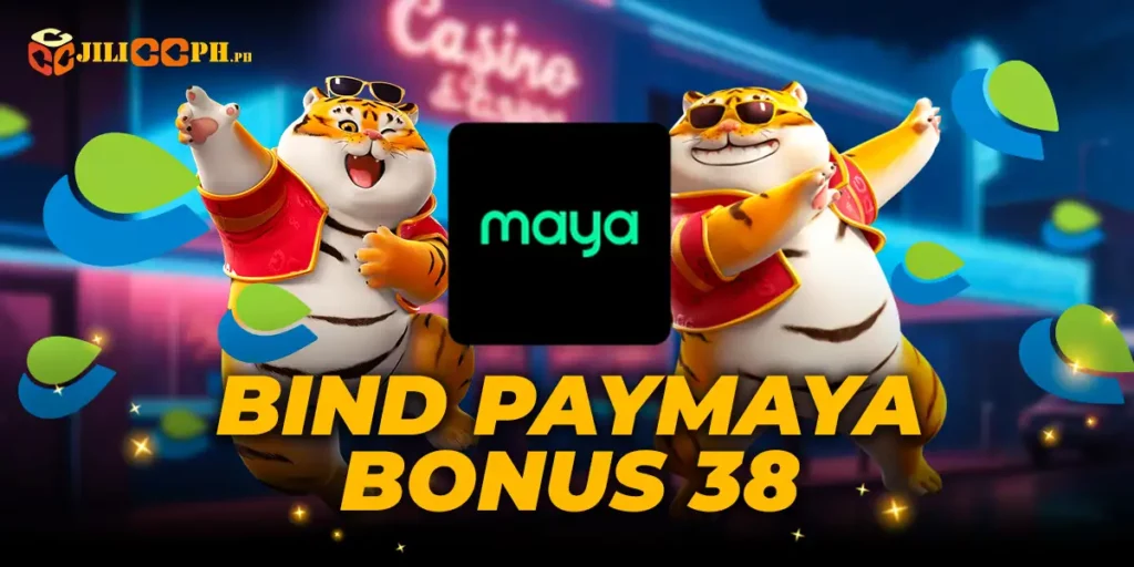 Bind Paymaya Bonus 38 promotion