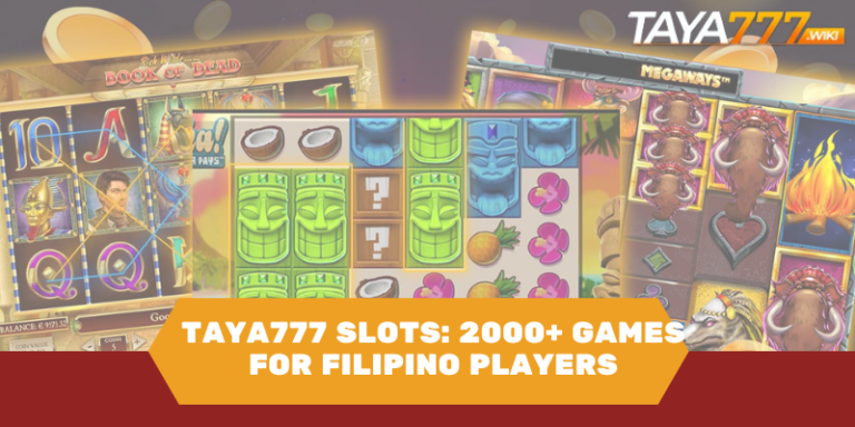 Taya777 Slots: 2000+ Games for Filipino Players​